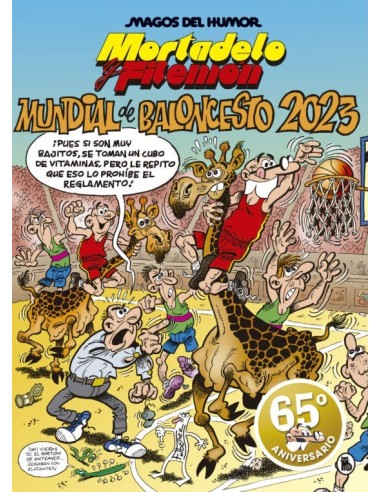 MORTADELO Y FILEMON: MUNDIAL DE BALONCESTO 2023 (MAGOS DEL HUMOR 219)