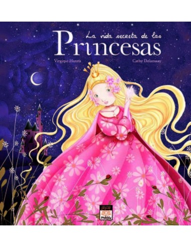 VIDA SECRETA DE LAS PRINCESAS,LA