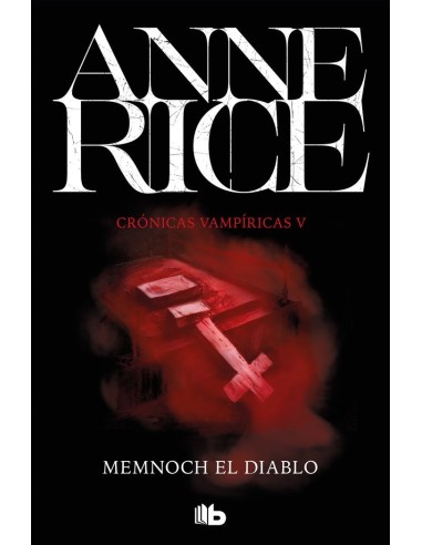 CRONICAS VAMPIRICAS 5 MEMNOCH EL DIABLO