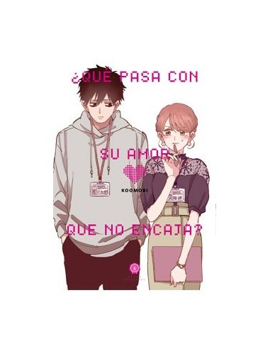 ¿QUE PASA CON SU AMOR QUE NO ENCAJA?