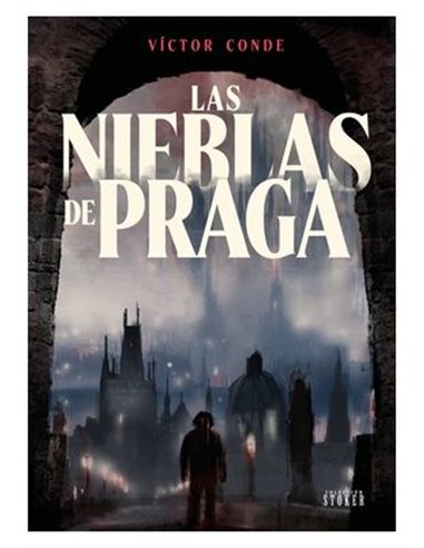 LAS NIEBLAS DE PRAGA