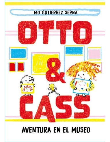 OTTO & CASS AVENTURA EN EL MUSEO
