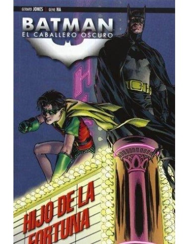 Batman: El Caballero Oscuro Hijo de la fortuna