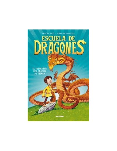 EL DESPERTAR DEL DRAGON DE TIERRA ESCUELA DE DRAGONES 1)