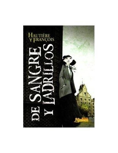 DE SANGRE Y LADRILLOS