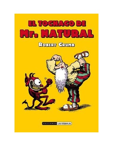 EL TOCHACO DE MR. NATURAL