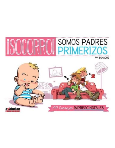 SOCORRO! SOMOS PADRES PRIMERIZOS