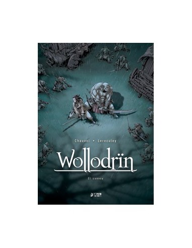 WOLLODRIN 02: EL CONVOY
