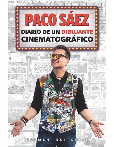 PACO SAEZ: DIARIO DE UN DIBUJANTE CINEMATOGRAFICO