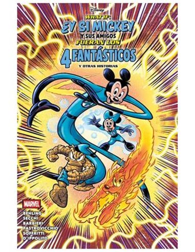 MARVEL DISNEY WHAT IF: ¿Y SI GOOFY SE CONVIRTIERA EN SPIDER-MAN? Y OTRAS HISTORIAS