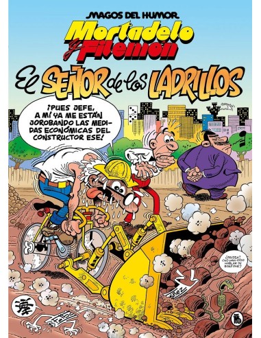 MORTADELO Y FILEMON EL SEÑOR DE LOS LADRILLOS MAGOS DEL HUMOR