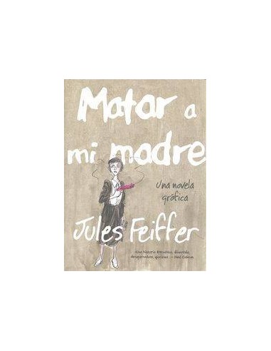 MATAR A MI MADRE