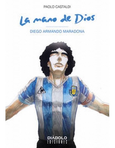 MANO DE DIOS DIEGO ARMANDO MARADONA,LA