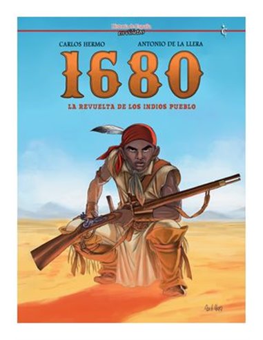 1680: LA REVUELTA DE LOS INDIOS PUEBLO