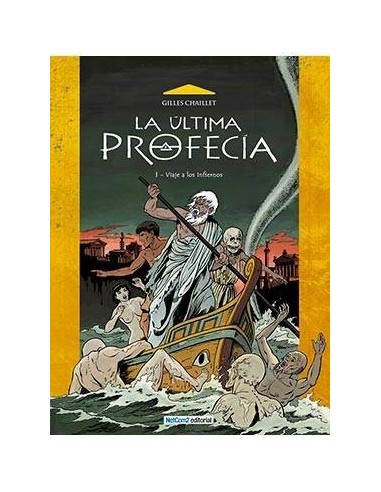 LA ULTIMA PROFECIA 01. VIAJE A LOS INFIERNOS