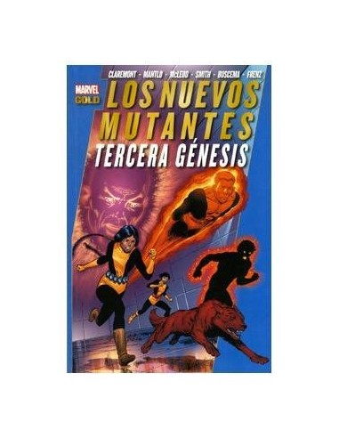 LOS NUEVOS MUTANTES. TERCERA GENESIS (MARVEL GOLD)