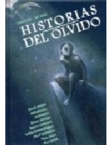 HISTORIAS DEL OLVIDO