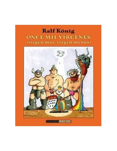 ONCE MIL VIRGENES (RALF KONIG). RUSTICA