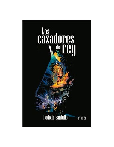 LOS CAZADORES DEL REY