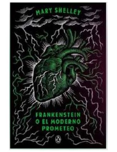 FRANKENSTEIN O EL MODERNO PROMETEO