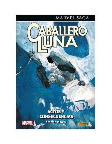 CABALLERO LUNA 09 ACTOS Y CONSECUENCIAS (MARVEL SAGA 162)