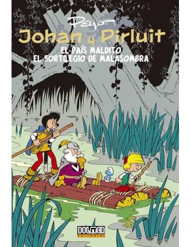 JOHAN Y PIRLUIT 05: EL PAIS MALDITO Y EL SORTILEGIO DE MALASOMBRA