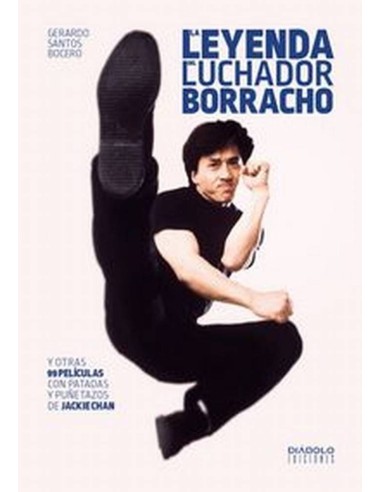 LEYENDA DEL LUCHADOR BORRACHO, LA