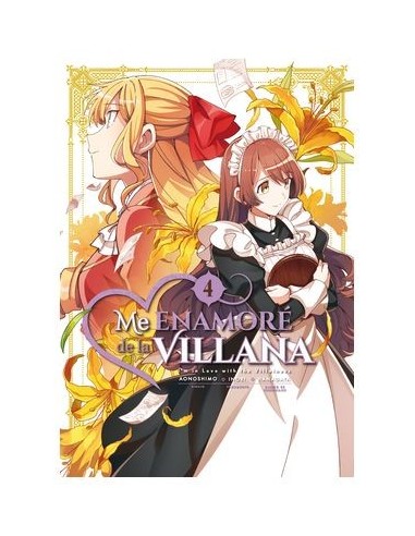 ME ENAMORE DE LA VILLANA 04 (COMIC)