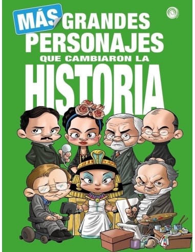 MAS GRANDES PERSONAJES QUE CAMBIARON LA HISTORIA