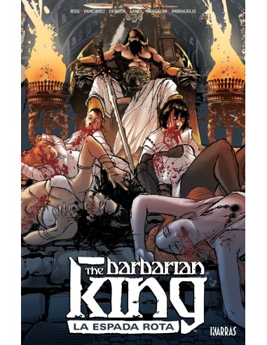 THE BARBARIAN KING 1. LA ESPADA ROTA