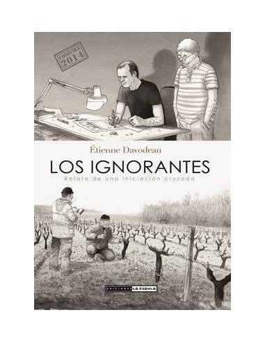 LOS IGNORANTES (ED. RUSTICA) (COSECHA 2017)