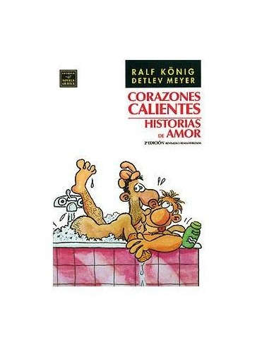 CORAZONES CALIENTES (2ª EDICION) RALF KÖNIG