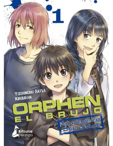 ORPHEN EL BRUJO: EL PRINCIPIO DEL VIAJE, VOL. 1