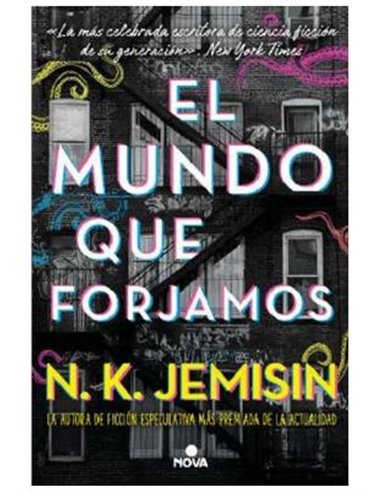 EL MUNDO QUE FORJAMOS
