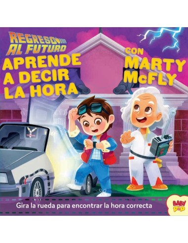 REGRESO AL FUTURO APRENDE A DECIR LA HORA CON MARTY MCFLY