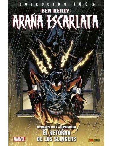 BEN REILLY: ARAÑA ESCARLATA 02. EL RETORNO DE LOS SLINGERS