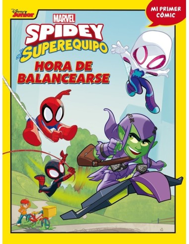 SPIDEY Y SU SUPEREQUIPO HORA DE BALANCEARSE Comic 3