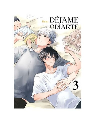 DEJAME ODIARTE 03