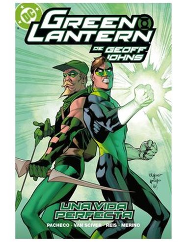 BIBLIOTECA GREEN LANTERN DE GEOFF JOHNS 04 UNA VIDA PERFECTA