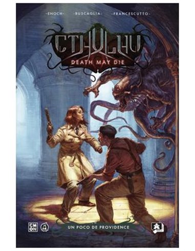 CTHULHU: DEATH MAY DIE 02: UN POCO DE PROVIDENCE