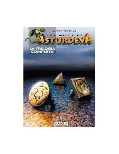 LOS MITOS DE ASTURDEVA. LA TRILOGIA COMPLETA
