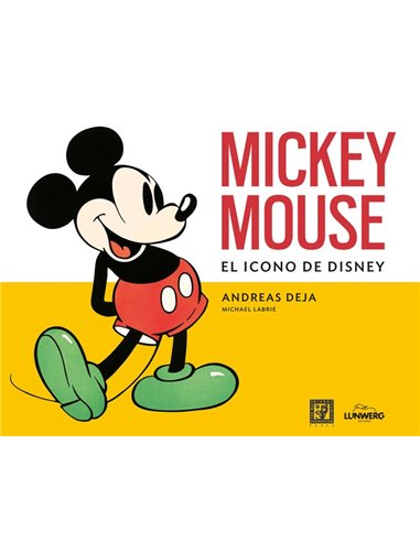 MICKEY MOUSE EL ICONO DE DISNEY