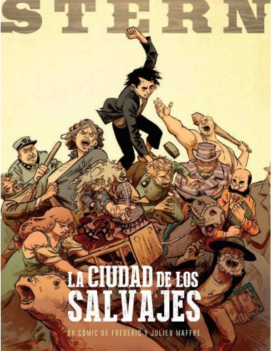 STERN 02 LA CIUDAD DE LOS SALVAJES
