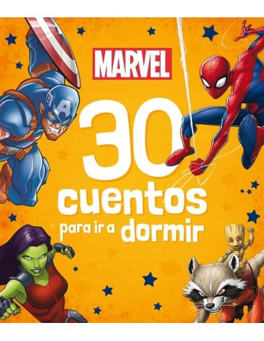 MARVEL 30 CUENTOS PARA IR A DORMIR Recopilatorio de cuentos