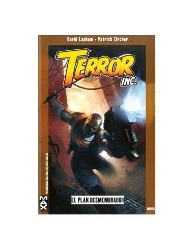 MAX TERROR INC: EL PLAN DESMEMBRADOR