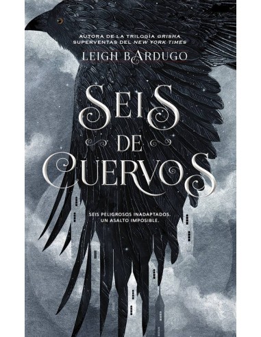 SEIS DE CUERVOS (RÚSTICA)