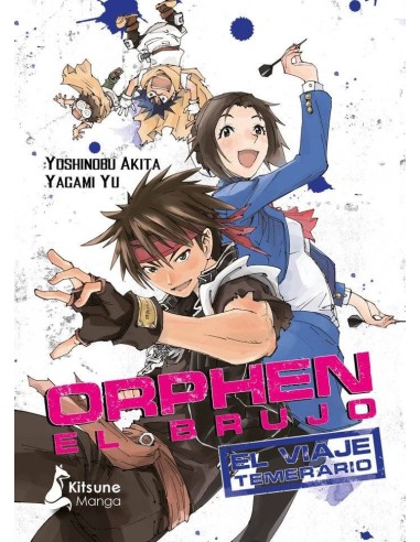 ORPHEN EL BRUJO EL VIAJE TEMERARIO VOL 1 El viaje temerario