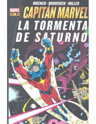 CAPITAN MARVEL. LA TORMENTA DE SATURNO (MARVEL GOLD)