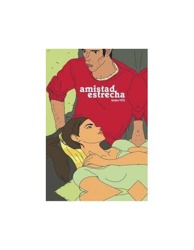AMISTAD ESTRECHA