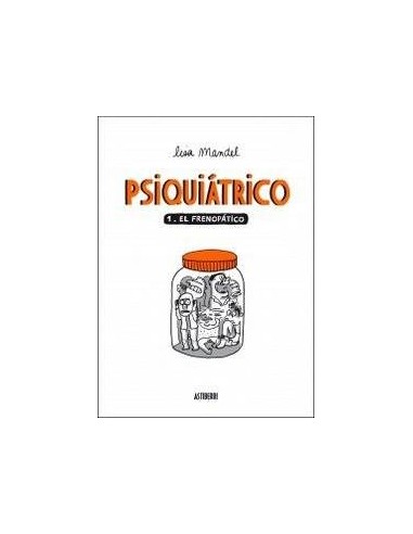 PSIQUIATRICO 1 EL FRENOPATICO
